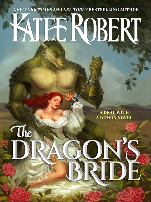 Title details for The Dragon's Bride by Katee Robert - Wait list